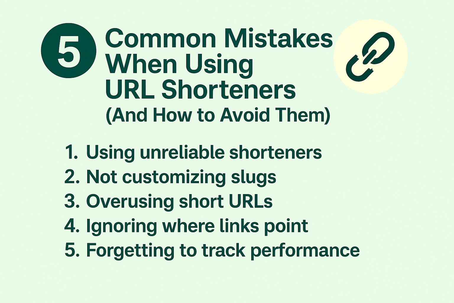 Imagem do Artigo: 5 Common Mistakes When Using URL Shorteners (And How to Avoid Them)